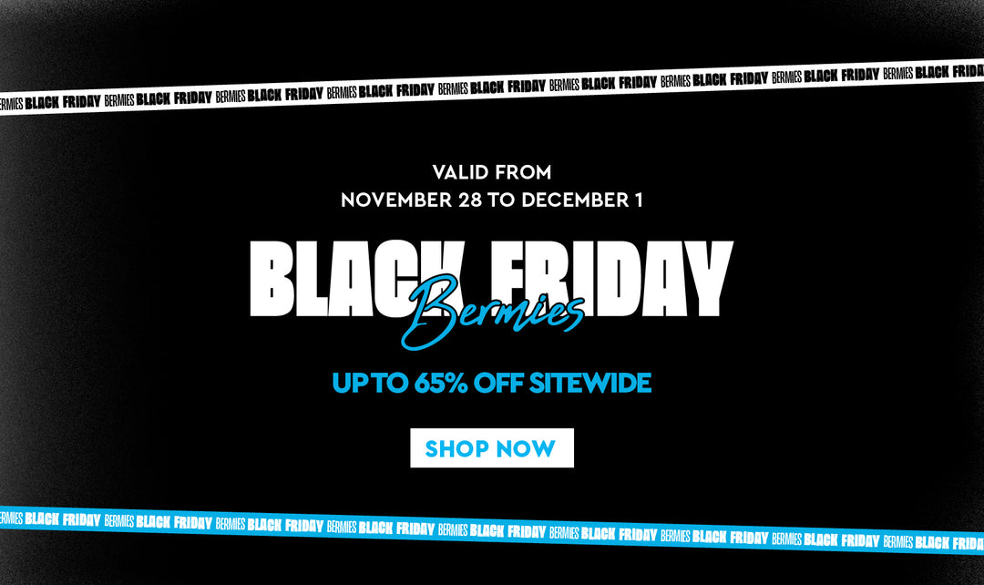 Bermies Black Friday (Finished)