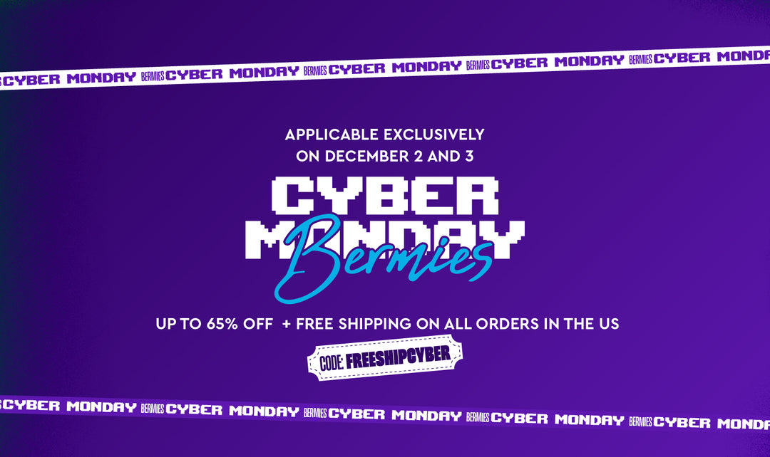 Cyber Monday | Bermies (Finished)